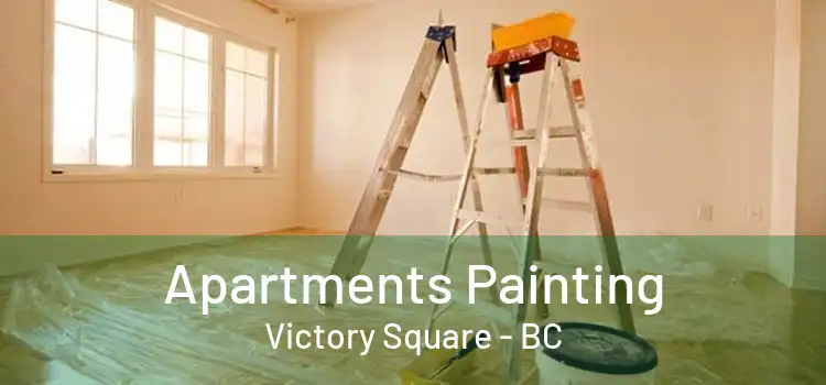 Apartments Painting Victory Square - BC