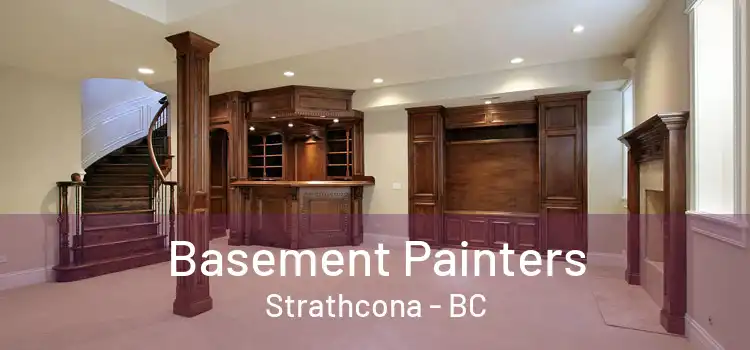  Basement Painters Strathcona - BC