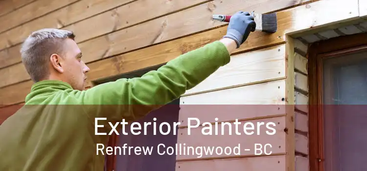  Exterior Painters Renfrew Collingwood - BC