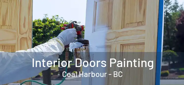  Interior Doors Painting Coal Harbour - BC
