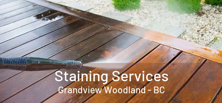  Staining Services Grandview Woodland - BC