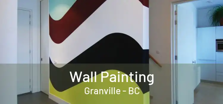  Wall Painting Granville - BC